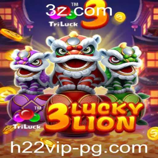 h22vip - Descubra o Universo do Jogo 3LUCKYLION com a Chave h22vip