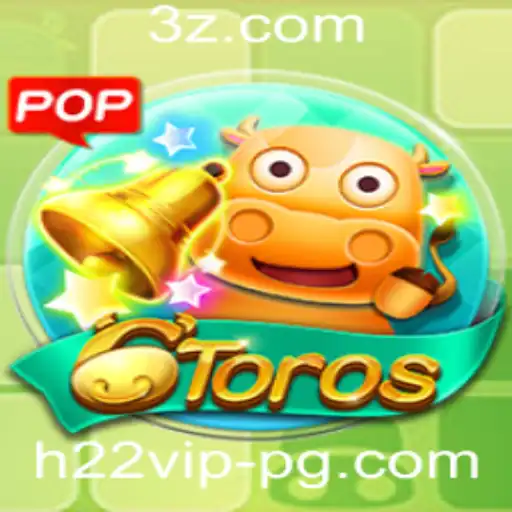 h22vip - Descubra o Fascinante Mundo de 6Toros: O Jogo Inovador de Estratégia