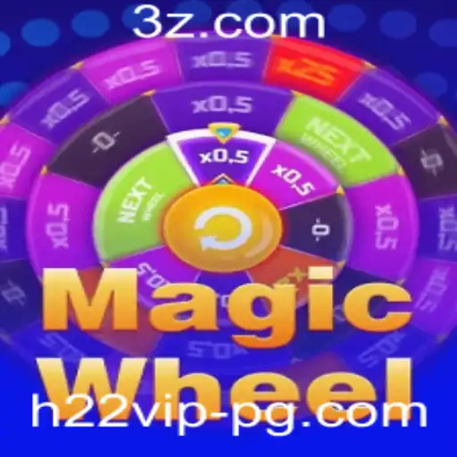 h22vip - MagicWheel: Explore a Diversão Inovadora do Jogo com H22VIP