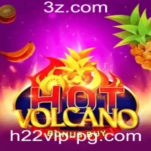 Descubra o Jogo HotVolcanoBonusBuy: Aventuras Emocionantes no Mundo dos Cassinos Online
