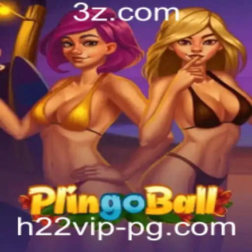 h22vip - Explorando o Mundo Fascinante do Jogo Plingoball