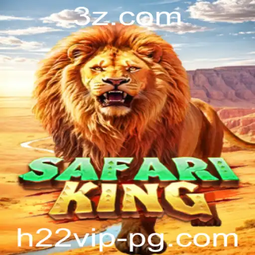 h22vip - Explorando o Fascinante Mundo de SafariKing